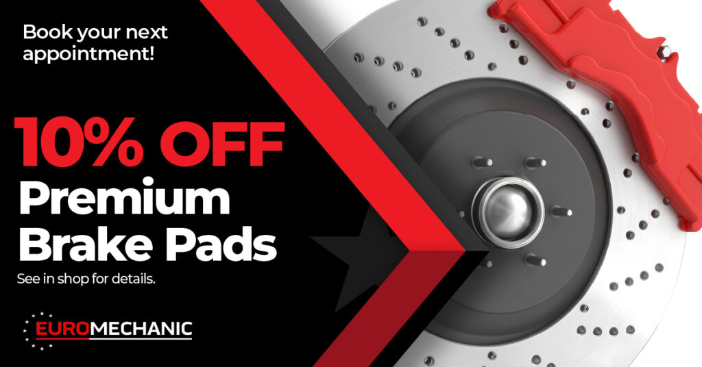 Promotional image showing a silver brake disc with a red caliper. Text reads: Book your next appointment! 10% OFF Premium Brake Pads at Auto Repair Mississauga. See in shop for details. EUROMECHANIC on a black background with red and white accents. EuroMechanic - Bloor West Auto | Top Reviewed Auto Repair Shop in Mississauga | Visit EuroMechanic - Bloor West Auto